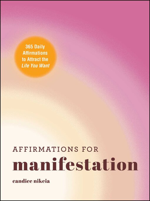 Title details for Affirmations for Manifestation by Candice Nikeia - Available